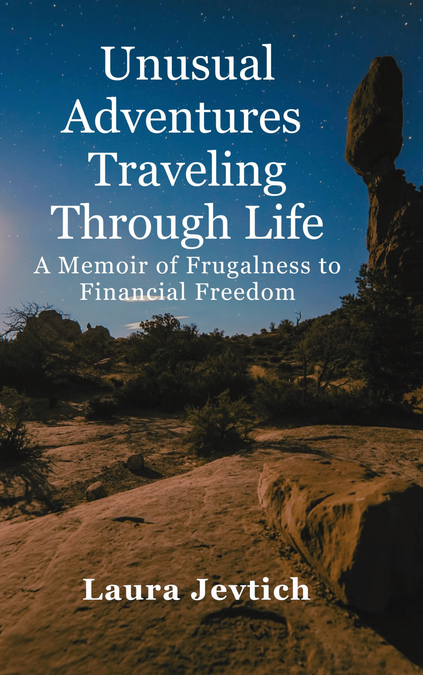 Unusual Adventures Traveling Through Life